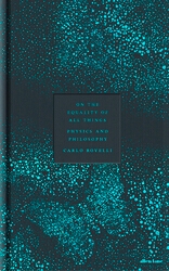 Book cover of On the Equality of All Things by Carlo Rovelli