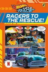 Book cover of Hot Wheels: Let’s Race: Racers to the Rescue!: Graphic Novel by Hot Wheels