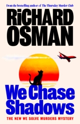 Book cover of We Chase Shadows by Richard Osman