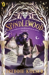 Book cover of Spindlewood by Freddie Kölsch