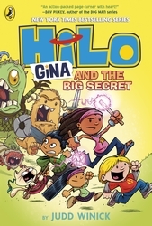 Book cover of Hilo: Gina and the Big Secret by Judd Winick