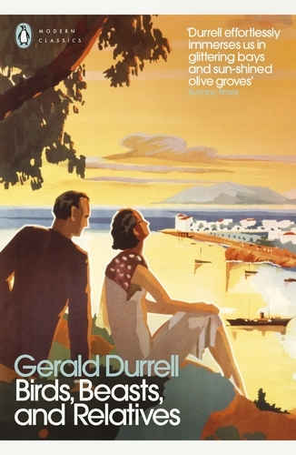 Book cover of #1 - Birds, Beasts, and Relatives by Gerald Durrell