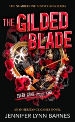 Book cover of The Gilded Blade by Jennifer Lynn Barnes