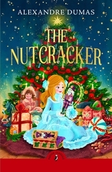 Book cover of The Tale of the Nutcracker by Alexandre Dumas