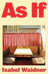 Book cover of As If by Isabel Waidner