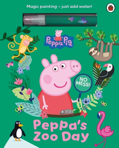 Book cover of Peppa Pig: Peppa’s Zoo Day by Peppa Pig