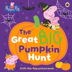 Book cover of Peppa Pig: The Great Big Pumpkin Hunt by Peppa Pig