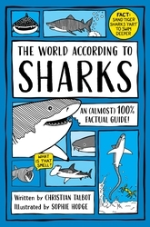 Book cover of The World According to Sharks by Christian Talbot