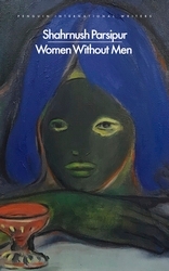 Book cover of Women Without Men by Shahrnush Parsipur