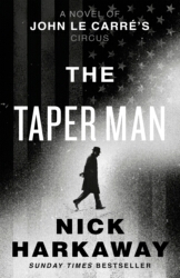 Book cover of The Taper Man by Nick Harkaway