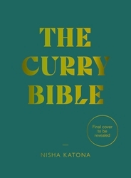 Book cover of The Curry Bible by Nisha Katona