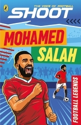 Book cover of Shoot: Football Legends: Mohamed Salah by Kevin Pettman