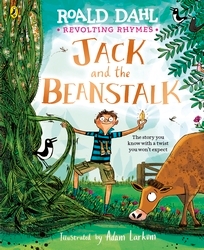 Book cover of Revolting Rhymes: Jack and the Beanstalk by Roald Dahl
