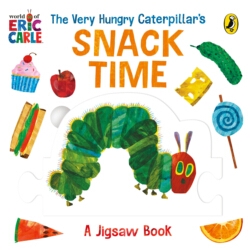 Book cover of The Very Hungry Caterpillar’s Snack Time: A Jigsaw Book by Eric Carle