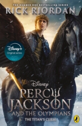 Book cover of Percy Jackson and the Titan's Curse (Book 3) by Rick Riordan