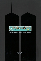 Book cover of In the Shadow of No Towers by Art Spiegelman