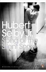 Book cover of Song of the Silent Snow by Hubert Selby Jr.