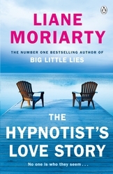 Book cover of The Hypnotist's Love Story by Liane Moriarty