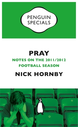 Book cover of Pray by Nick Hornby