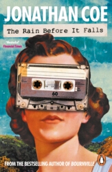 Book cover of The Rain Before it Falls by Jonathan Coe