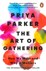 Book cover of The Art of Gathering by Priya Parker