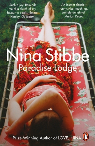 Book cover of #2 - Paradise Lodge by Nina Stibbe
