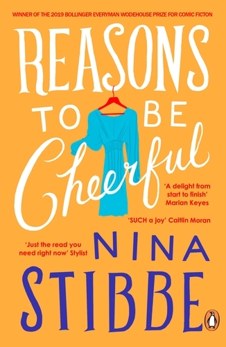 Book cover of #3 - Reasons to be Cheerful by Nina Stibbe