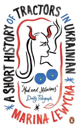 Book cover of #71 - A Short History of Tractors in Ukrainian by Marina Lewycka