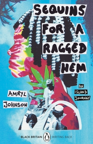 Book cover of #8 - Sequins for a Ragged Hem by Amryl Johnson