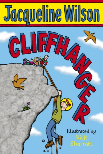 Book cover of #2 - Cliffhanger by Jacqueline Wilson