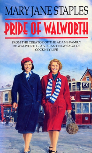 Book cover of #7 - Pride Of Walworth by Mary Jane Staples