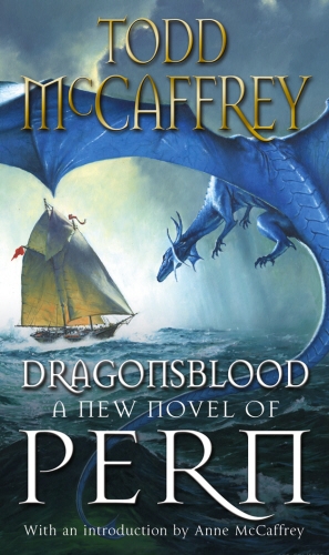 Book cover of #22 - Dragonsblood by Todd McCaffrey