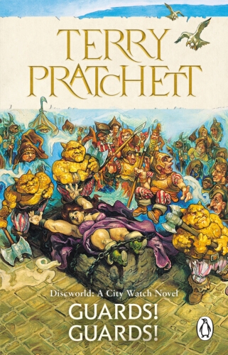 Book cover of #8 - Guards! Guards! by Terry Pratchett