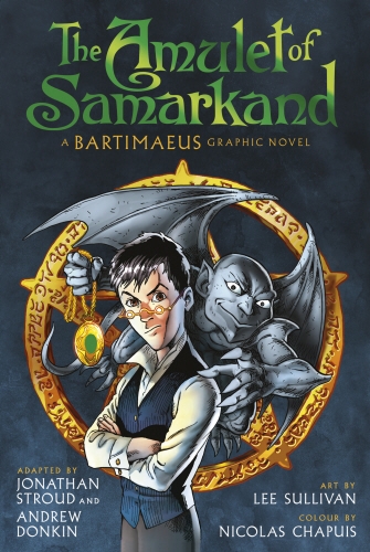 Book cover of #1 - The Amulet of Samarkand Graphic Novel by Jonathan Stroud