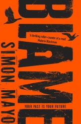 Book cover of Blame by Simon Mayo