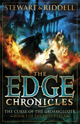 Book cover of The Edge Chronicles: The Curse of the Gloamglozer by Paul Stewart, Chris Riddell