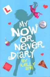 Book cover of My Now or Never Diary by Liz Rettig