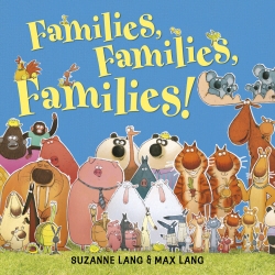 Book cover of Families Families Families by Suzanne Lang
