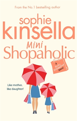 Book cover of #6 - Mini Shopaholic by Sophie Kinsella