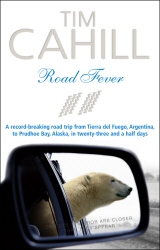Book cover of Road Fever by Tim Cahill