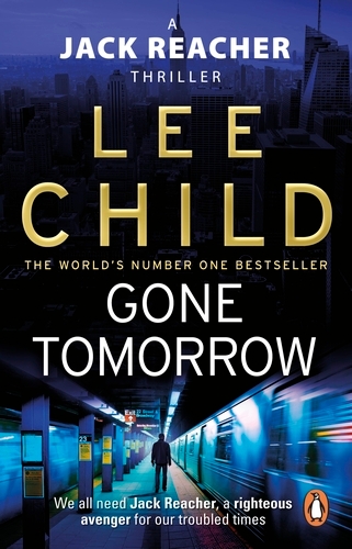 Book cover of #13 - Gone Tomorrow by Lee Child