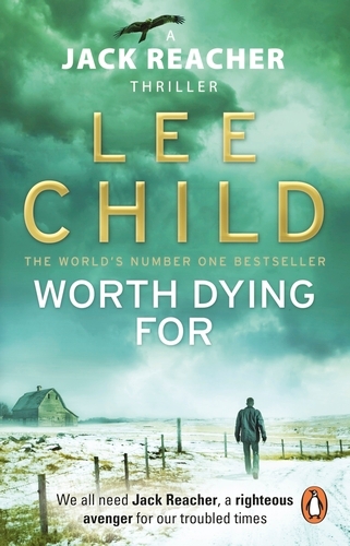 Book cover of #15 - Worth Dying For by Lee Child