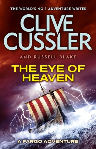 Book cover of #6 - The Eye of Heaven by Clive Cussler, Russell Blake