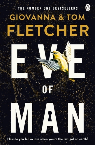 Book cover of #1 - Eve of Man by Tom Fletcher, Giovanna Fletcher
