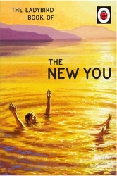 Book cover of The Ladybird Book of The New You by Jason Hazeley, Joel Morris