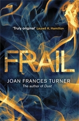 Book cover of Frail by Joan Frances Turner