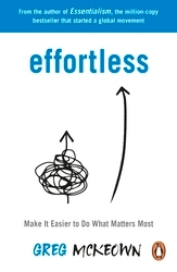 Book cover of Effortless by Greg McKeown