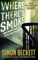 Book cover of Where There's Smoke by Simon Beckett