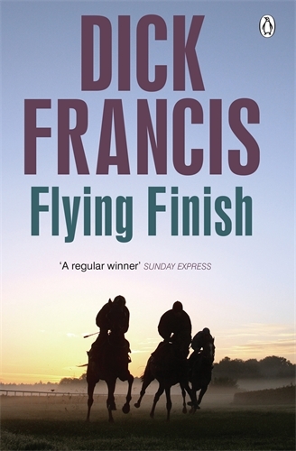 Book cover of Flying Finish by Dick Francis
