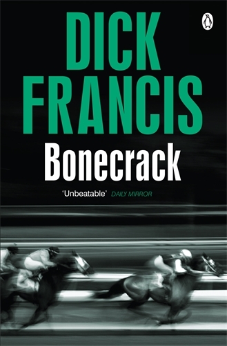 Book cover of Bonecrack by Dick Francis